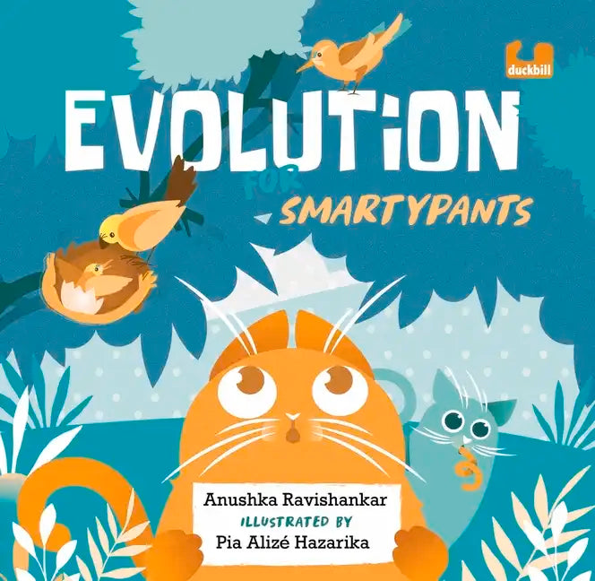 Evolution for Smartypants - Hardcover
