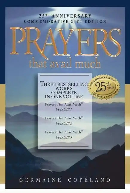 Prayers That Avail Much: Three Bestselling Volumes Complete in One Book - Hardcover