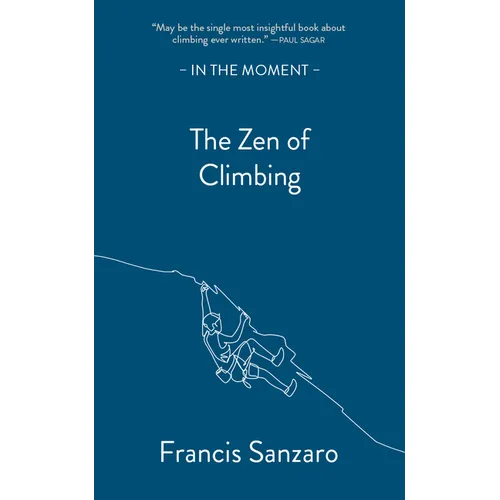 The Zen of Climbing - Paperback