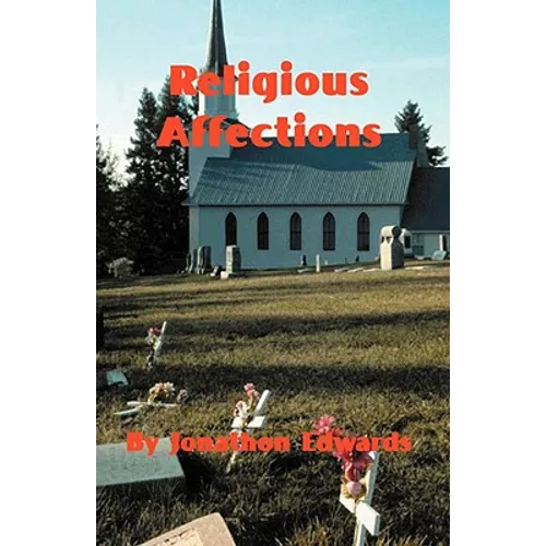 The Religious Affections - Paperback