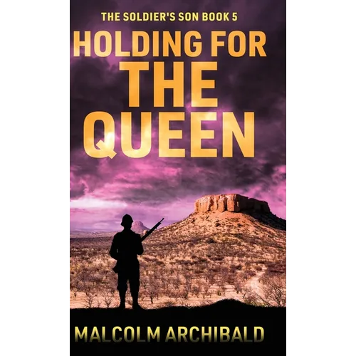 Holding For The Queen - Hardcover