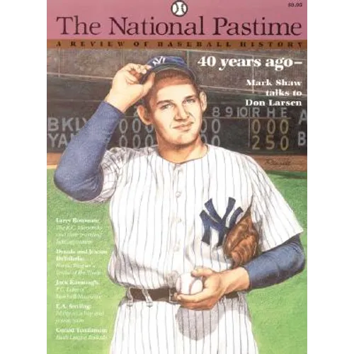 The National Pastime, Volume 16: A Review of Baseball History - Paperback