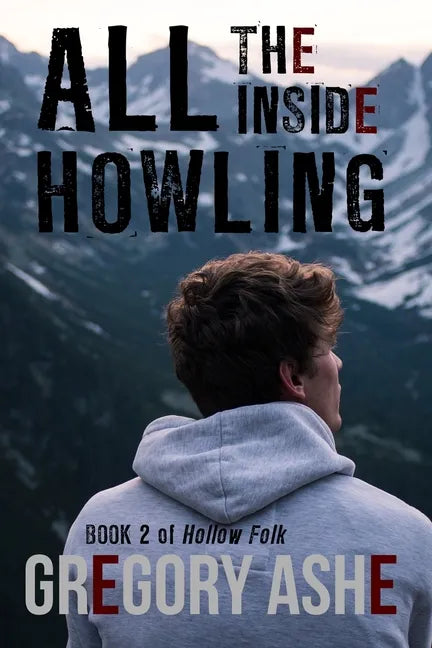 All the Inside Howling - Paperback