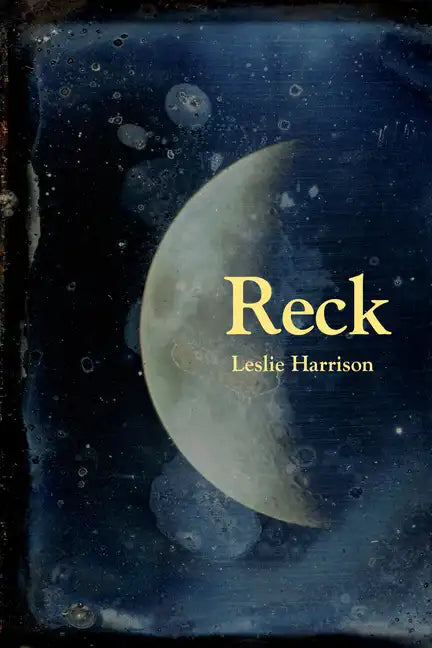 Reck: Poems - Paperback