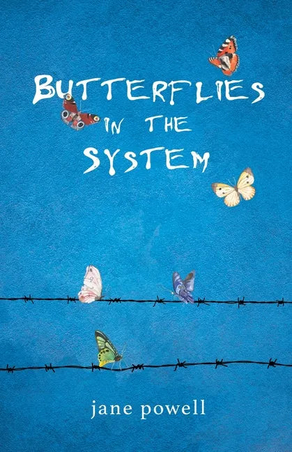 Butterflies in the System - Paperback