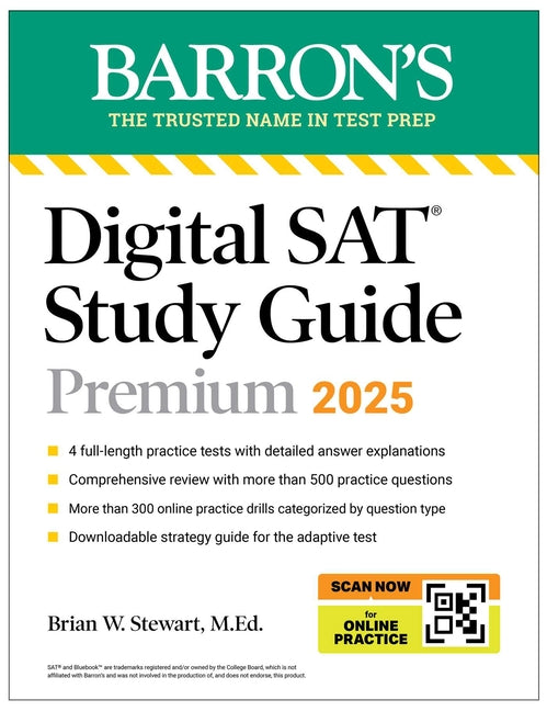 Digital SAT Study Guide Premium, 2025: 4 Practice Tests + Comprehensive Review + Online Practice - Paperback