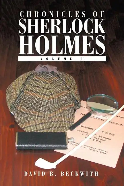 Chronicles of Sherlock Holmes: Volume II - Paperback