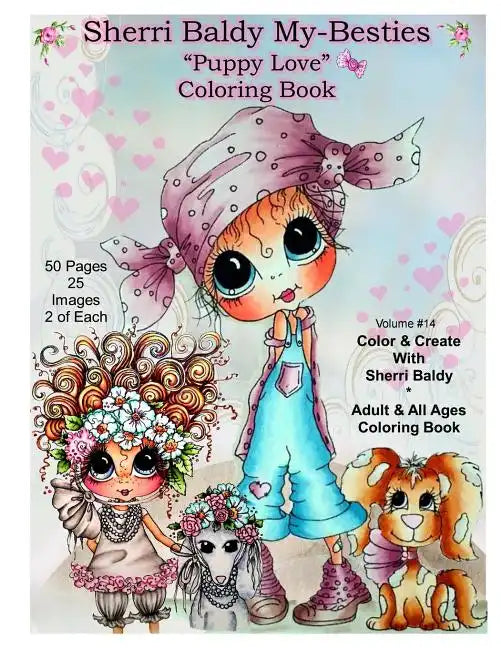 Sherri Baldy My Besties TM Puppy Love Coloring Book - Paperback