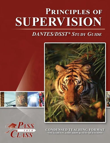 Principles of Supervision DANTES / DSST Test Study Guide - Paperback