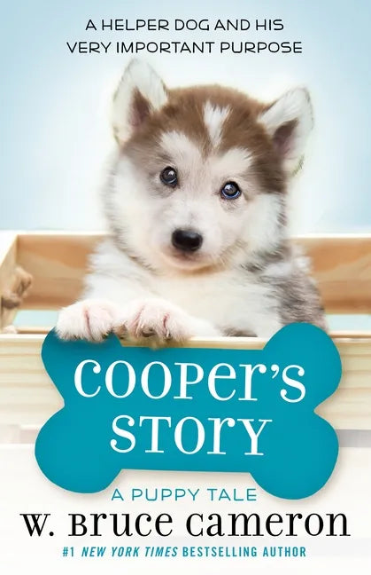 Cooper's Story: A Puppy Tale - Hardcover