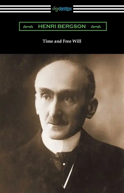 Time and Free Will - Paperback