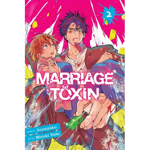 Marriage Toxin, Vol. 2 - Paperback