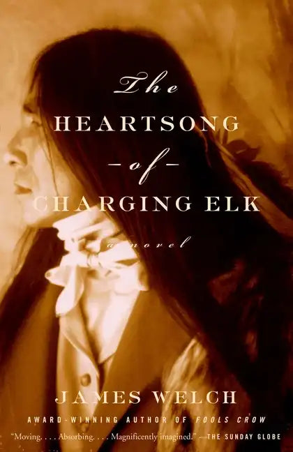 The Heartsong of Charging Elk - Paperback