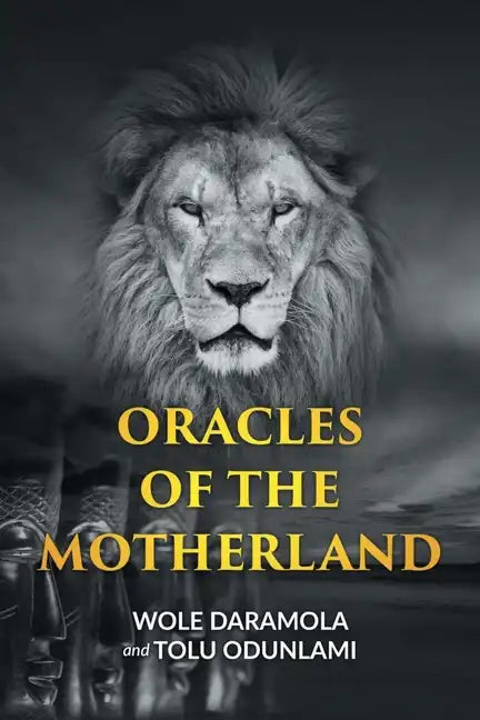 Oracles of the Motherland - Paperback