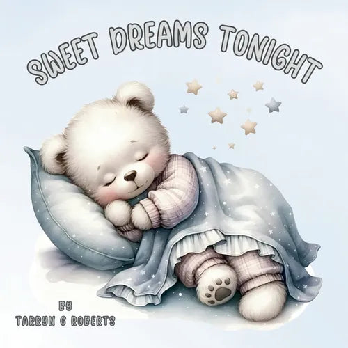 Sweet Dreams Tonight: A Bedtime Nursery Rhyme Picture Book for Babies and Toddlers - Paperback