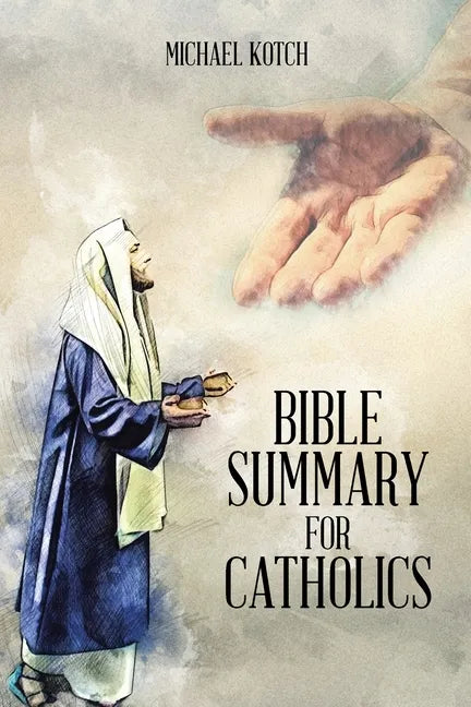 Bible Summary for Catholics - Paperback