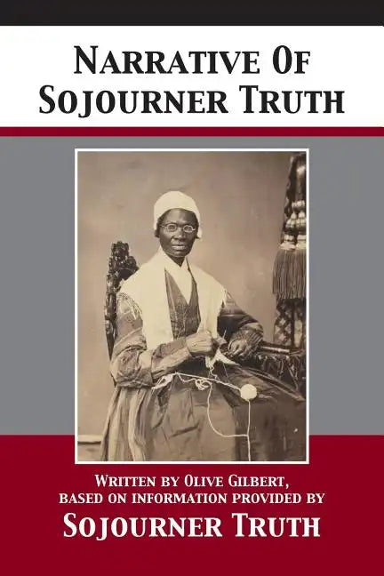 Narrative Of Sojourner Truth - Paperback