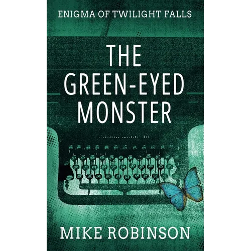 The Green-Eyed Monster - Paperback