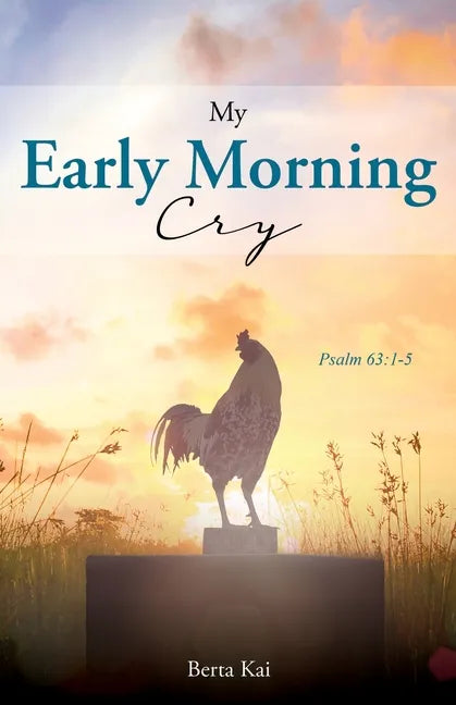 My Early Morning Cry - Paperback