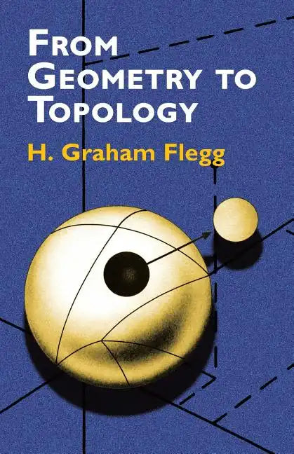 From Geometry to Topology - Paperback