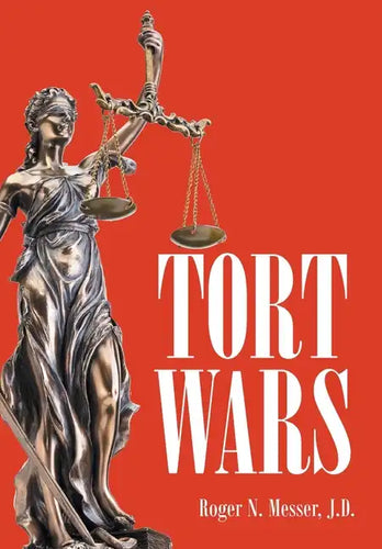 Tort Wars - Hardcover