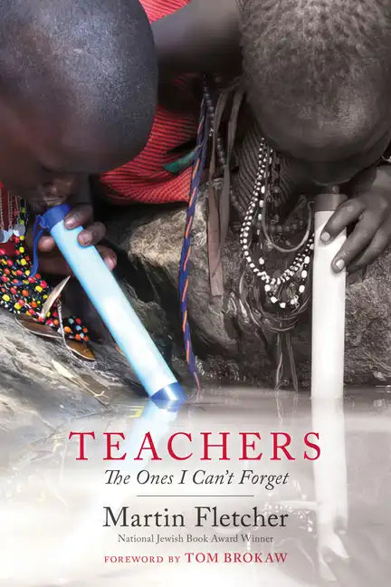 Teachers: The Ones I Can't Forget - Paperback
