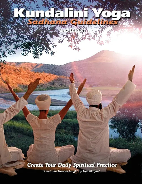 Sadhana Guidelines: Create your Daily Spiritual Practice - Paperback