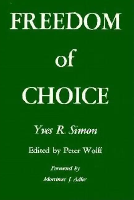 Freedom of Choice - Paperback