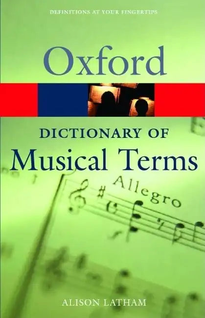 The Oxford Dictionary of Musical Terms - Paperback