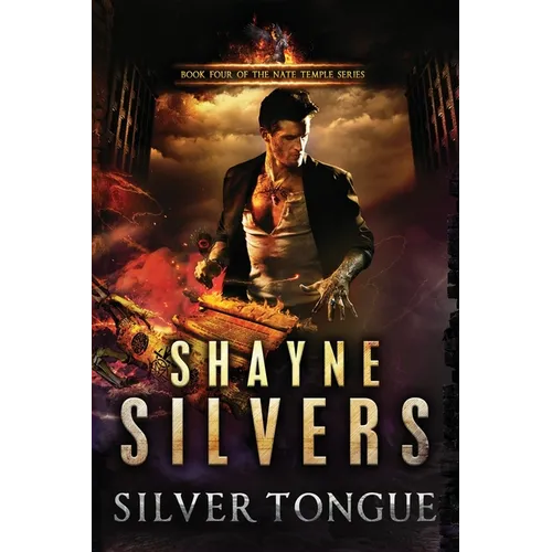 Silver Tongue: A Novel in The Nate Temple Supernatural Thriller Series - Paperback