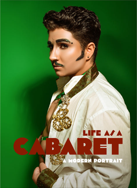 Life as a Cabaret: A Modern Portrait - Hardcover