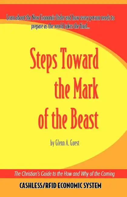 Steps Towards the Mark of the Beast - Paperback