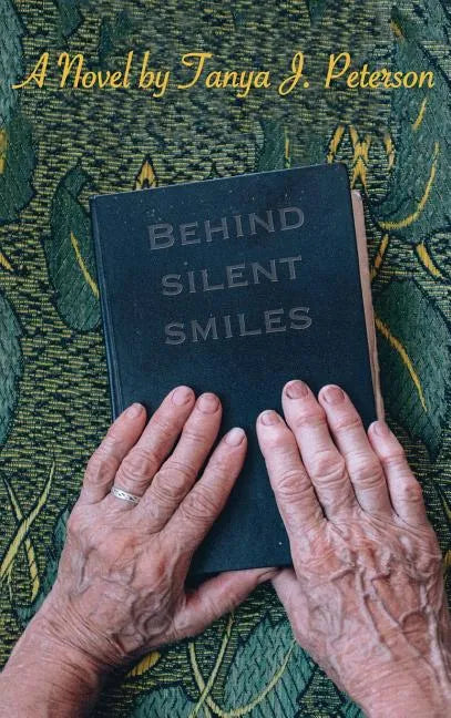 Behind Silent Smiles - Hardcover