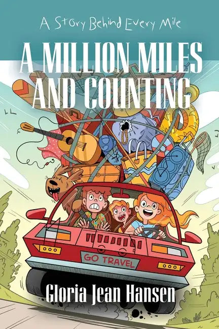 A Million Miles and Counting: A Story Behind Every Mile - Paperback