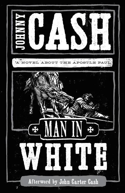 Man in White: A Novel about the Apostle Paul - Paperback