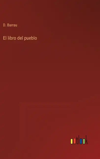 El libro del pueblo - Hardcover