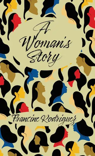 A Woman's Story - Hardcover