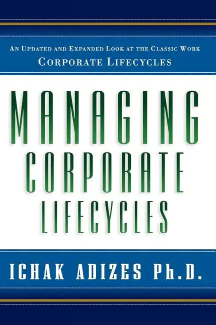 Managing Corporate Lifecycles - Paperback