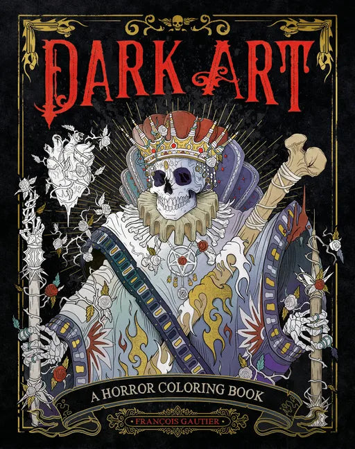 Dark Art: A Horror Coloring Book - Paperback