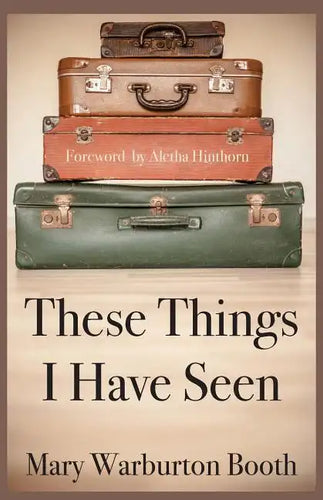 These Things I Have Seen - Paperback