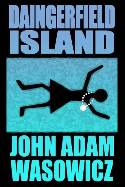 Daingerfield Island - Paperback