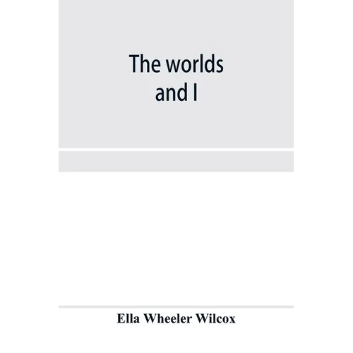 The worlds and I - Paperback