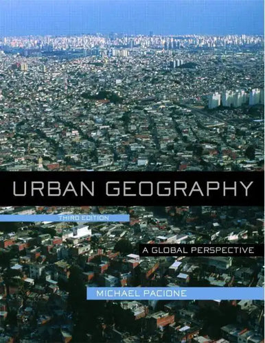 Urban Geography: A Global Perspective - Paperback