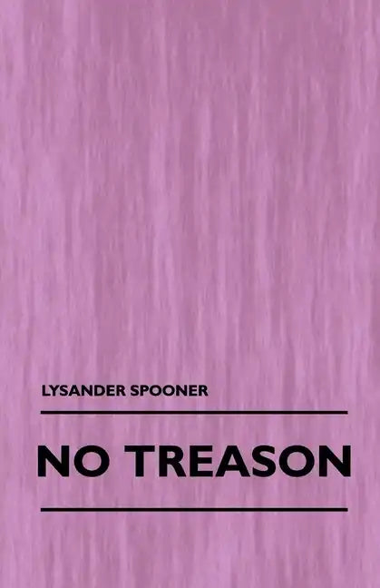 No Treason (Volume 1) - Paperback