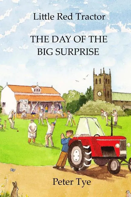Little Red Tractor - The Day of the Big Surprise - Paperback