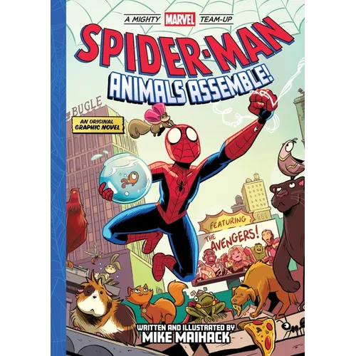 Spider-Man: Animals Assemble! (a Mighty Marvel Team-Up): An Original Graphic Novel - Paperback