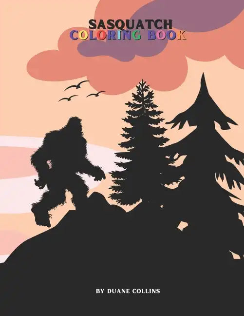 Sasquatch Coloring Book - Paperback