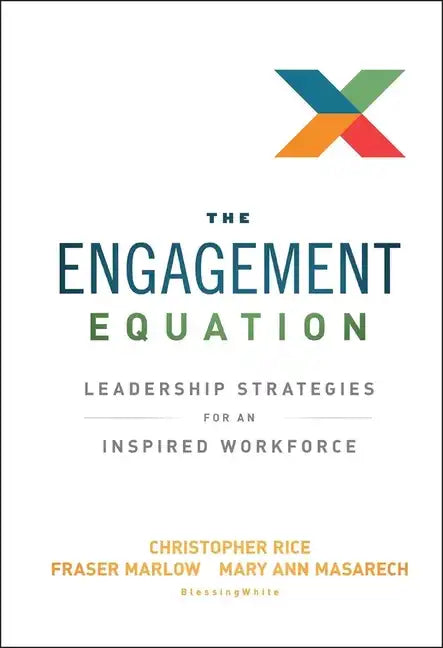 The Engagement Equation - Hardcover