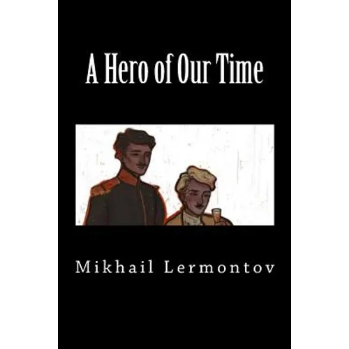 A Hero of Our Time (Special Edition) - Paperback