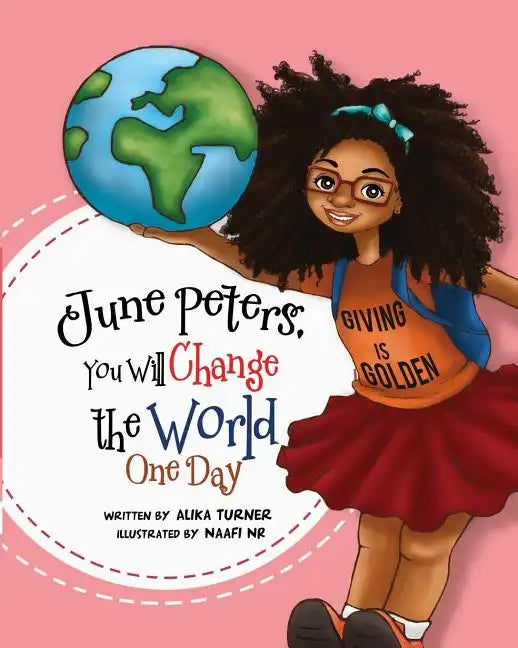 June Peters, You Will Change The World One Day - Paperback